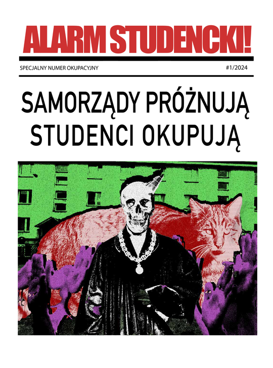 Okładka Alarm Studencki 3: Samorządy próżnują, studenci okupują